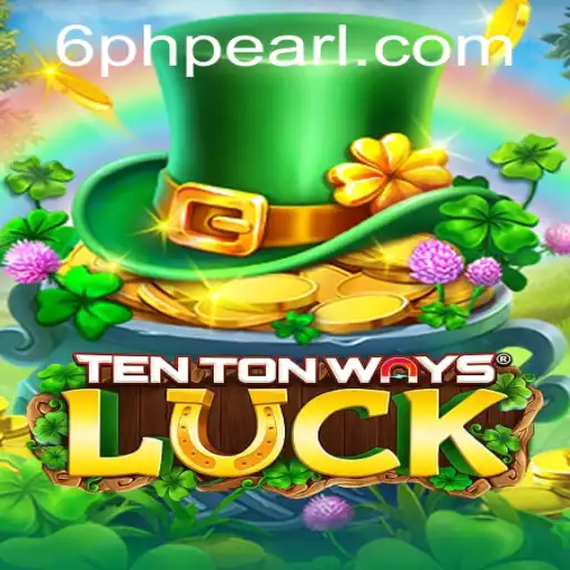 Exploring the Exciting World of TenTonWaysLuck: Rules and Gameplay